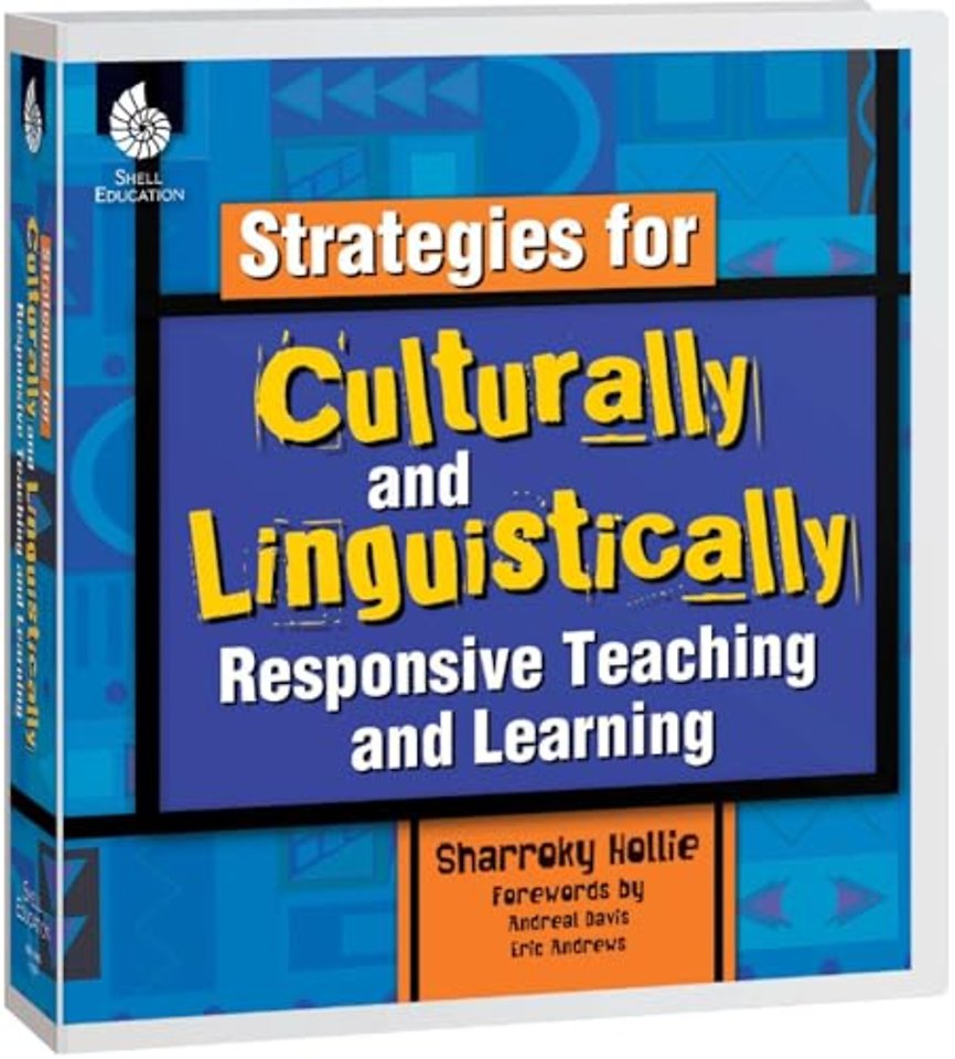 Strategies for Culturally and Linguistically Responsive Teaching and Learning