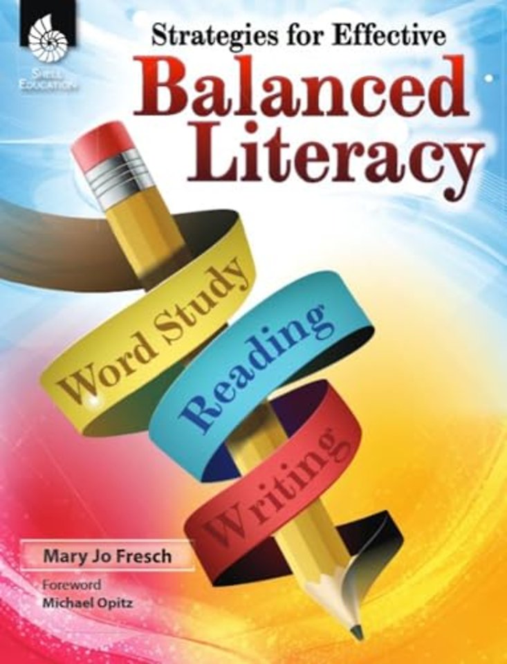 Strategies for Effective Balanced Literacy