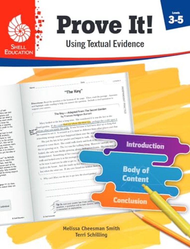 Prove It! Using Textual Evidence, Levels 3-5