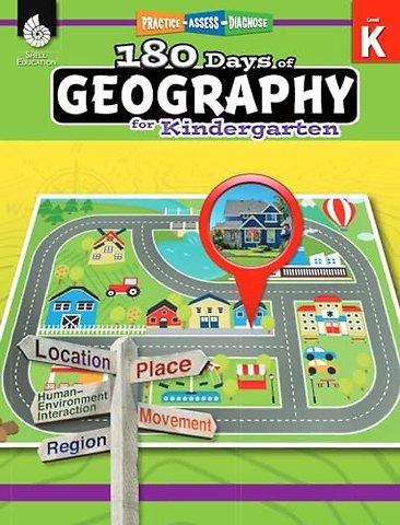 180 Days™: Geography for Kindergarten