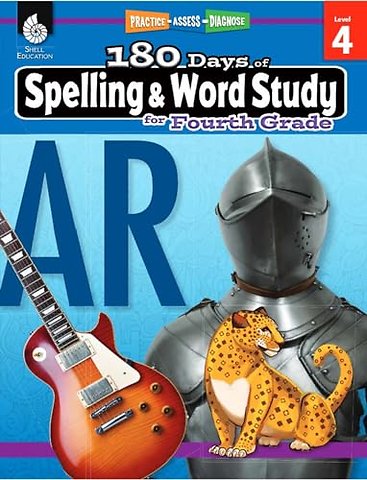 180 Days™: Spelling and Word Study for Fourth Grade