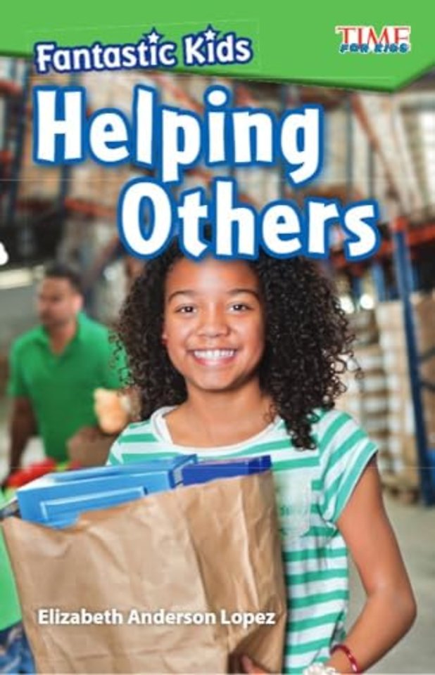 Fantastic Kids: Helping Others