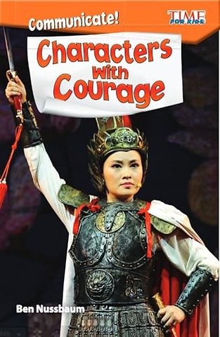 Communicate! Characters with Courage