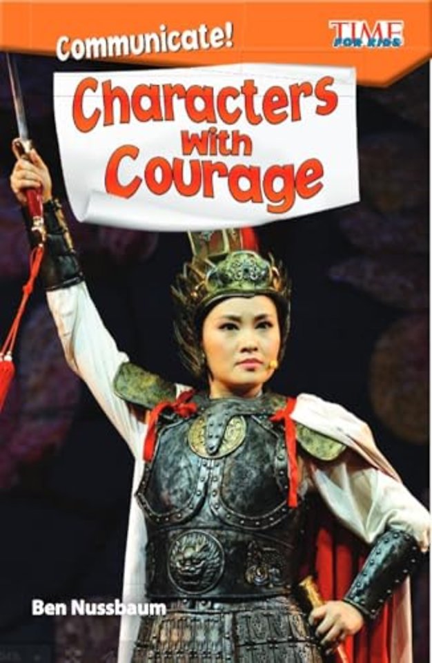 Communicate! Characters with Courage