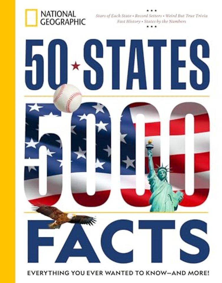 50 States, 5,000 Facts