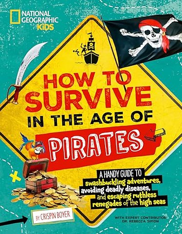 How to Survive in the Age of Pirates