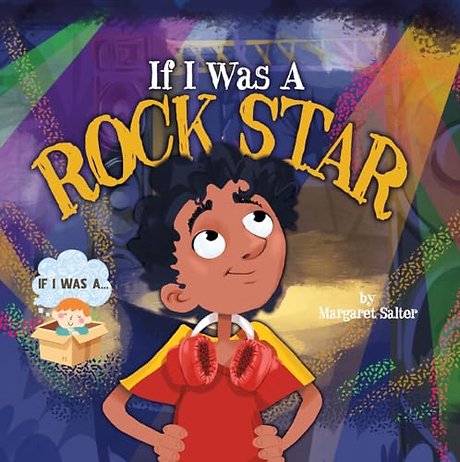 If I Was A Rock Star