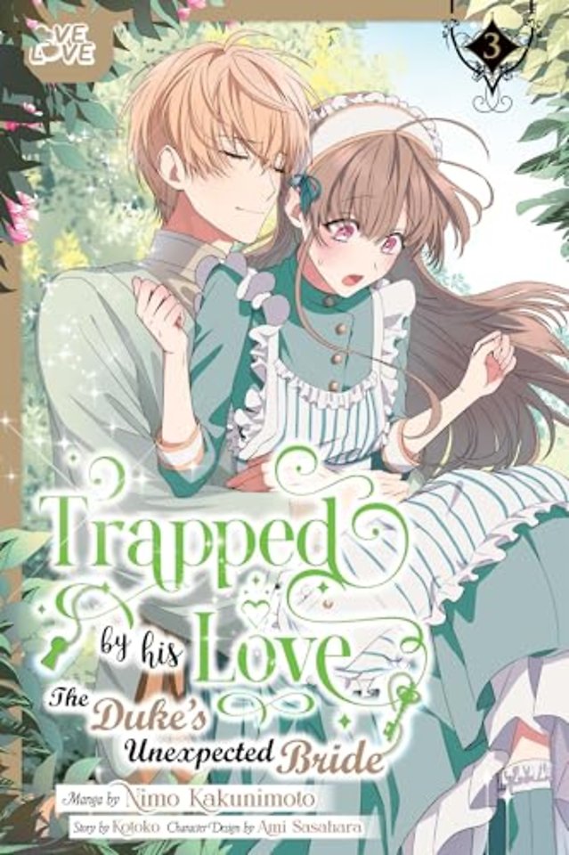 Trapped By His Love: The Duke's Unexpected Bride, Volume 3