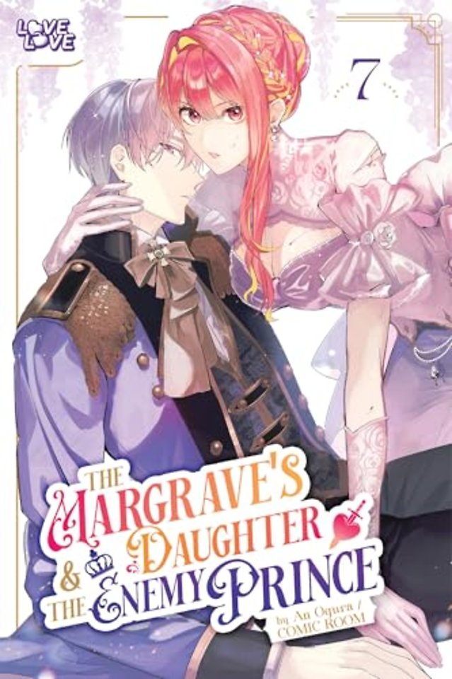 The Margrave's Daughter & the Enemy Prince, Volume 7