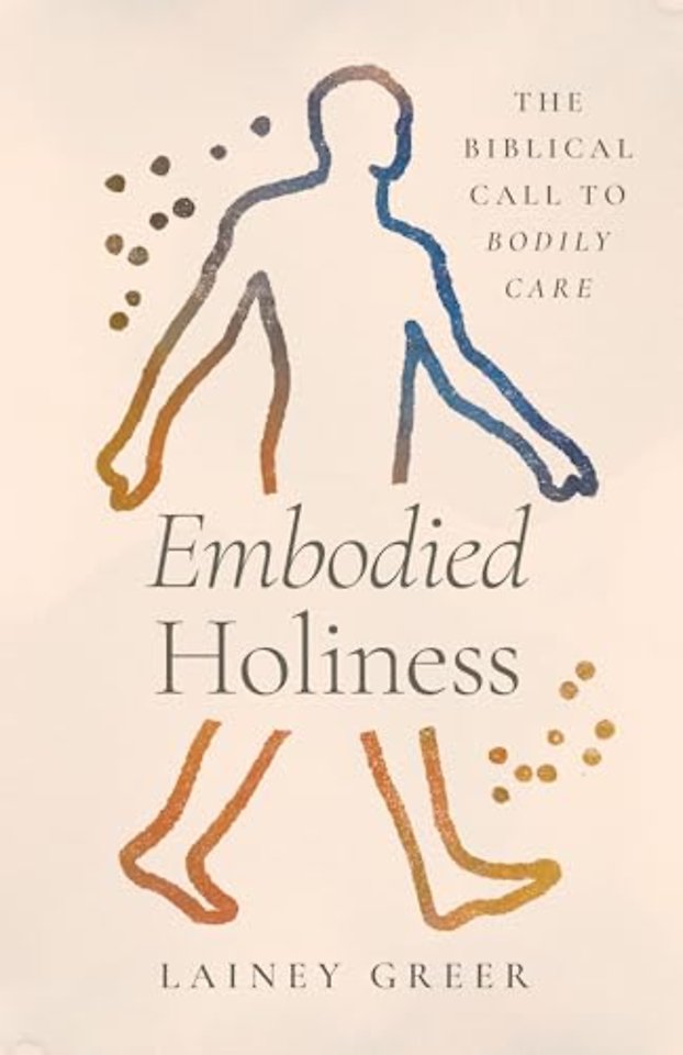 Embodied Holiness