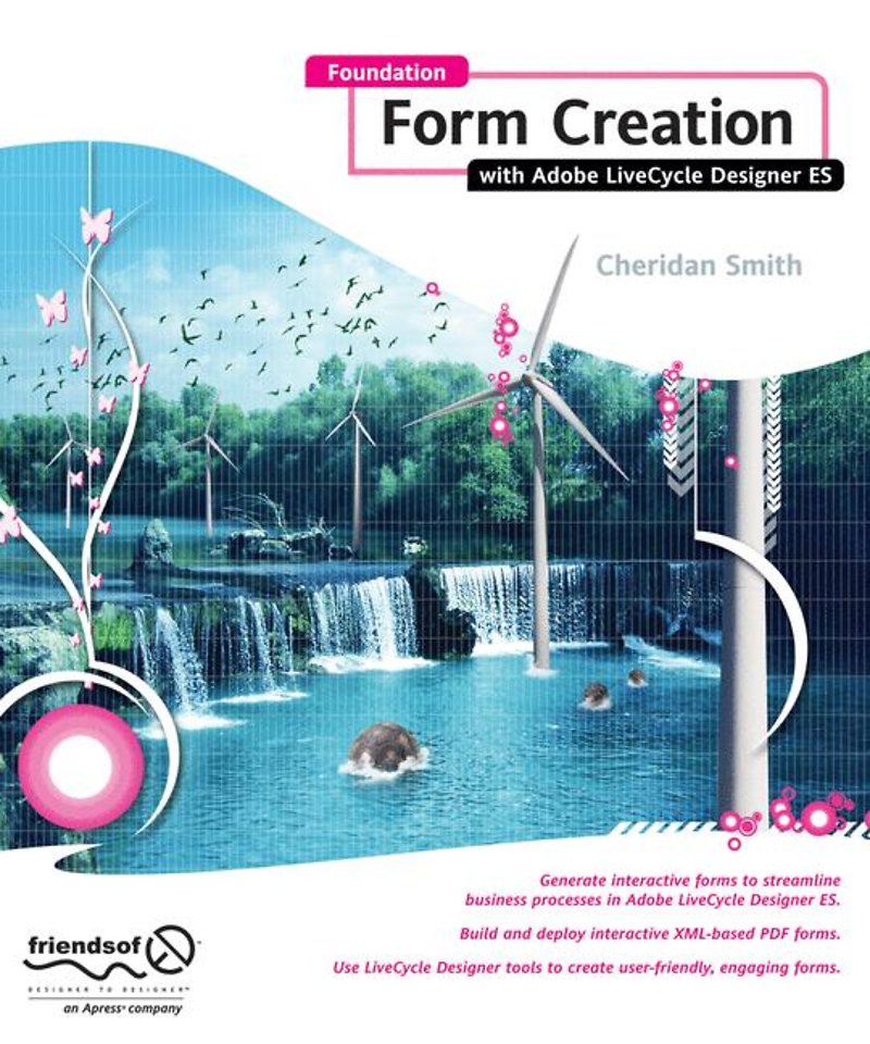 Foundation Form Creation with Adobe LiveCycle Designer ES