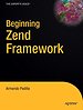 Beginning Zend Framework