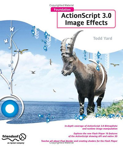 Foundation ActionScript 3.0 Image Effects