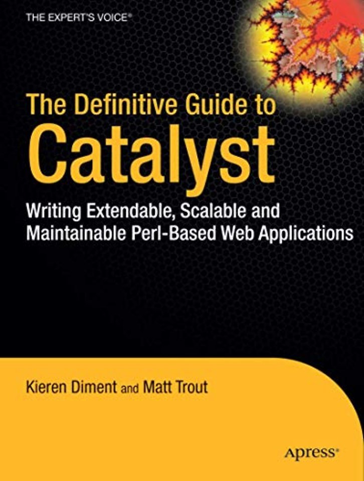 The Definitive Guide to Catalyst