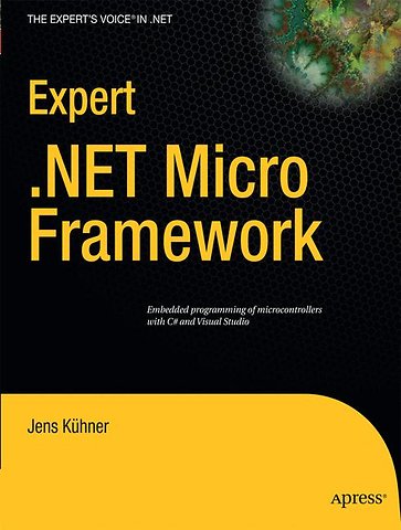 Expert .NET Micro Framework