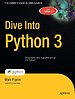 Dive Into Python 3 Dive Into Python 3