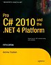 Pro C# 2010 and the .NET 4 Platform 5th edition