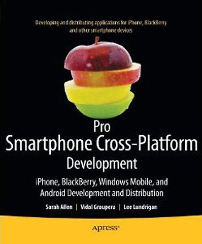 Pro Smartphone Cross-Platform Development