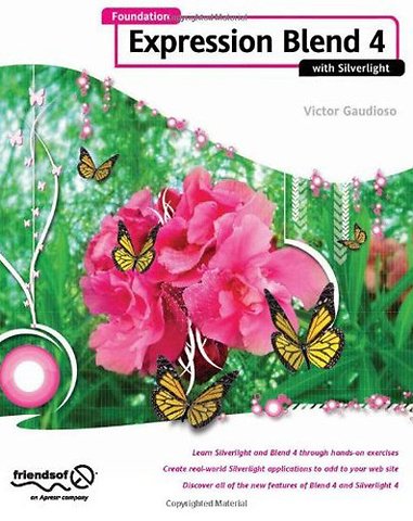 Foundation Expression Blend 4 with Silverlight