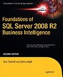 Foundation of SQL Server 2008 R2 Business Intelligence