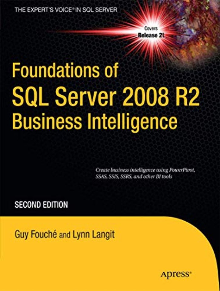 Foundation of SQL Server 2008 R2 Business Intelligence