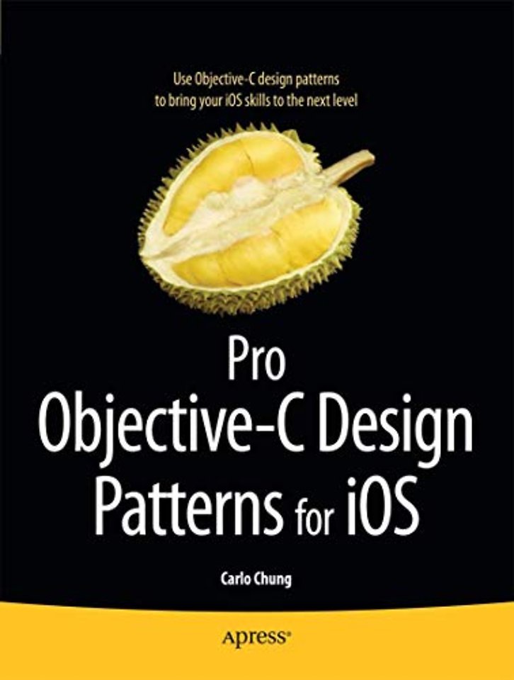 Pro Objective-C Design Patterns for iOS
