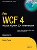 Pro WCF 4: Practical Microsoft SOA Implementation Pro WCF 4: Practical Microsoft SOA Implementation
