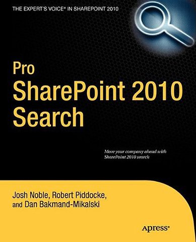 Pro SharePoint 2010 Search