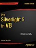 Pro Silverlight 5 in VB Pro Silverlight 5 in VB