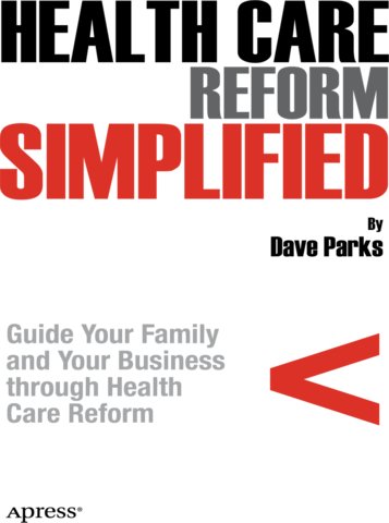 Health Care Reform Simplified