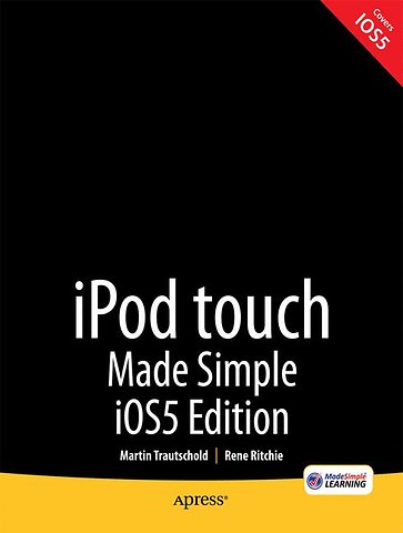 iPod touch Made Simple, iOS 5 Edition