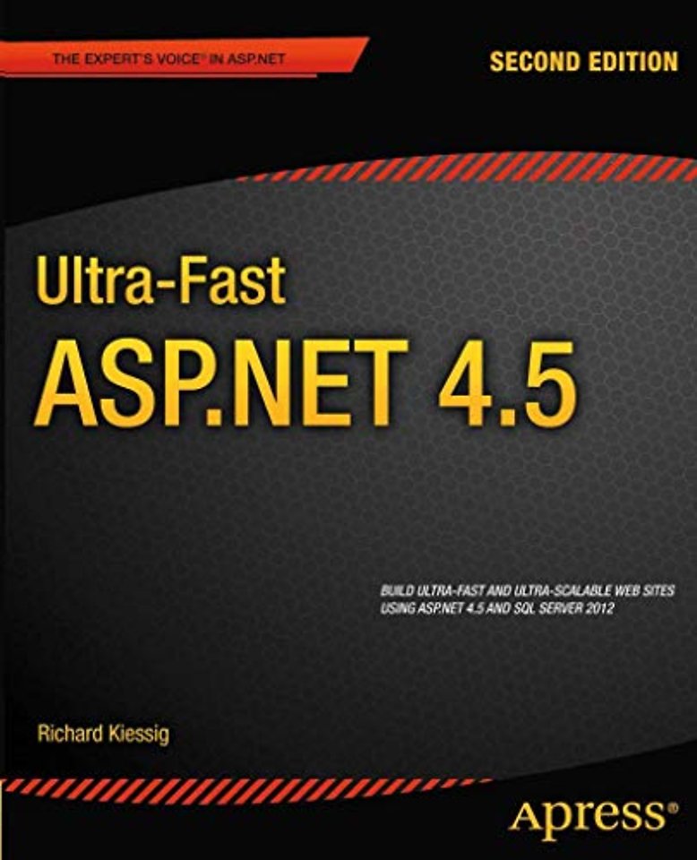 Ultra-Fast ASP.NET 4.5