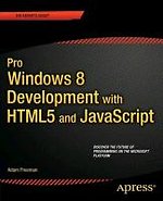 Pro Windows 8 Development with HTML5 and JavaScript
