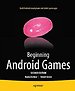 Beginning Android Games
