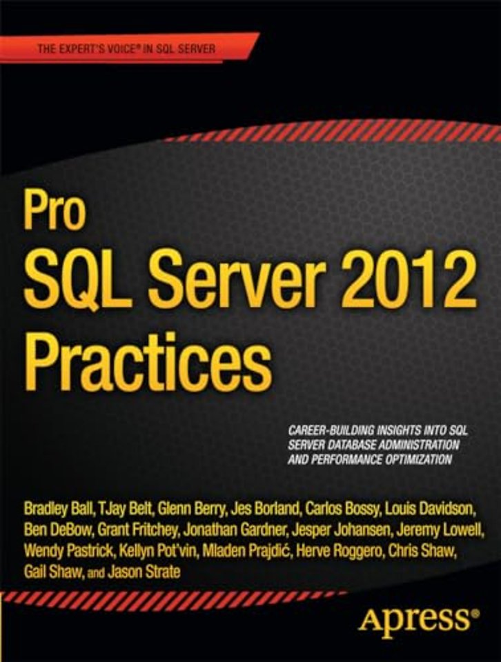 Pro SQL Server 2012 Practices