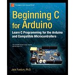 Beginning C for Arduino