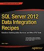 SQL Server 2012 Data Integration Recipes