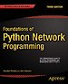 Foundations of Python Network Programming