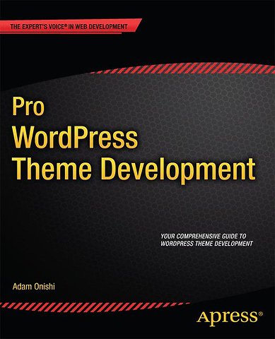 Pro WordPress Theme Development