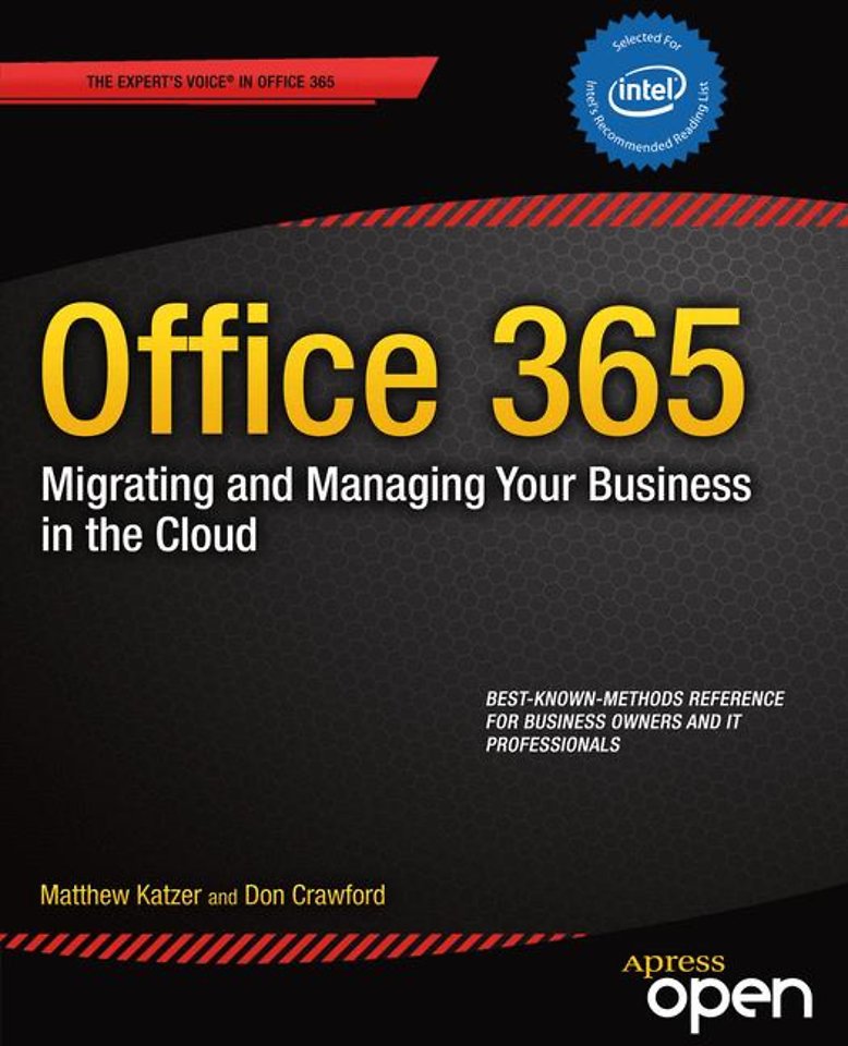 Office 365: Migrating and Managing Your Business in the Cloud Office 365: Migrating and Managing Your Business in the Cloud