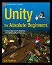 Unity for Absolute Beginners Unity for Absolute Beginners