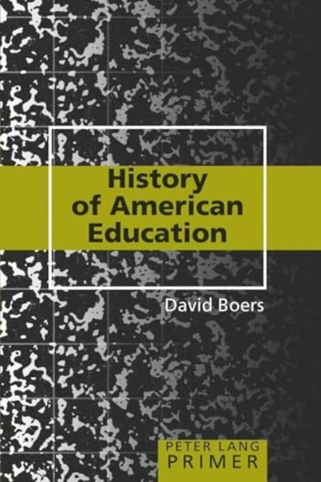 History of American Education Primer