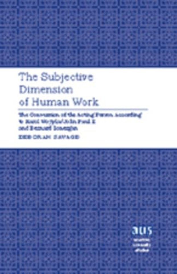 The Subjective Dimension of Human Work