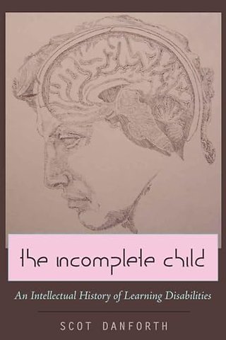 The Incomplete Child