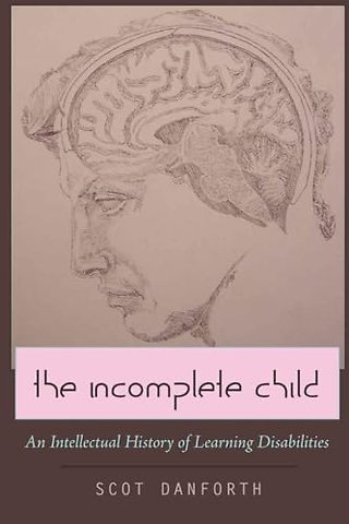 The Incomplete Child