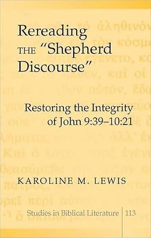 Rereading the «Shepherd Discourse»