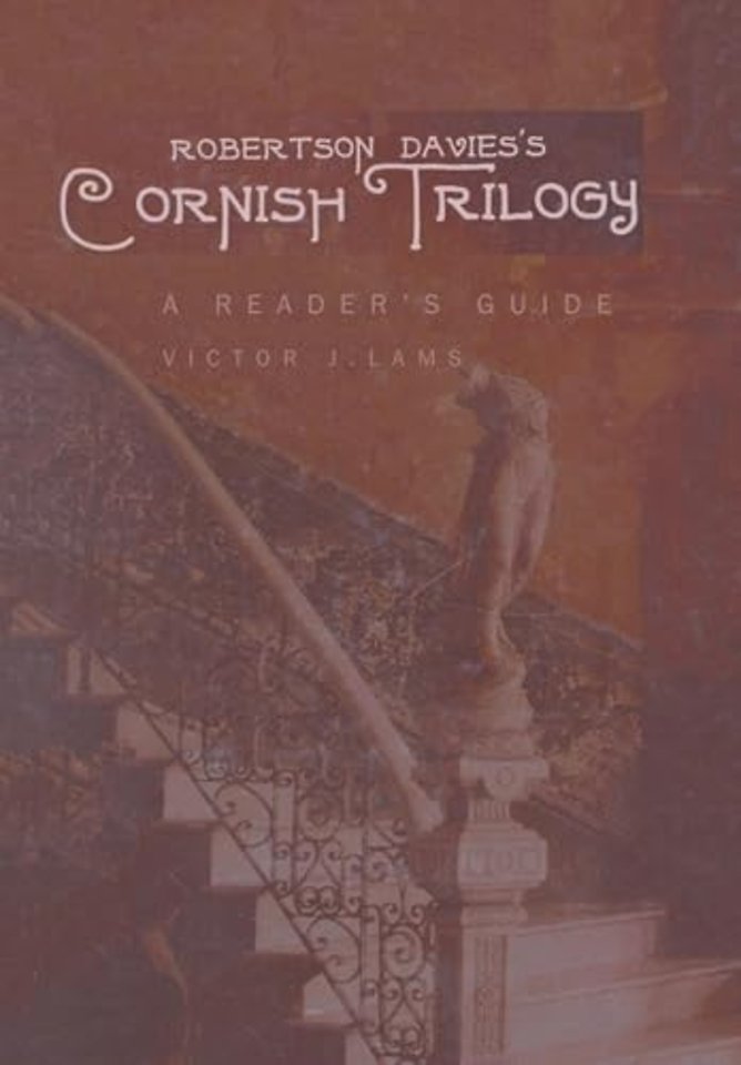Robertson Davies’s Cornish Trilogy