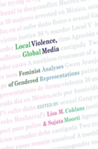Local Violence, Global Media