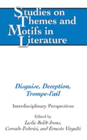 Disguise, Deception, Trompe-l’œil