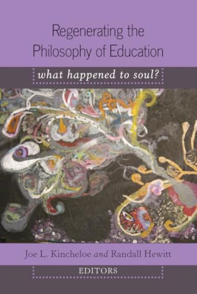 Regenerating the Philosophy of Education